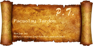 Pacsolay Tardos névjegykártya